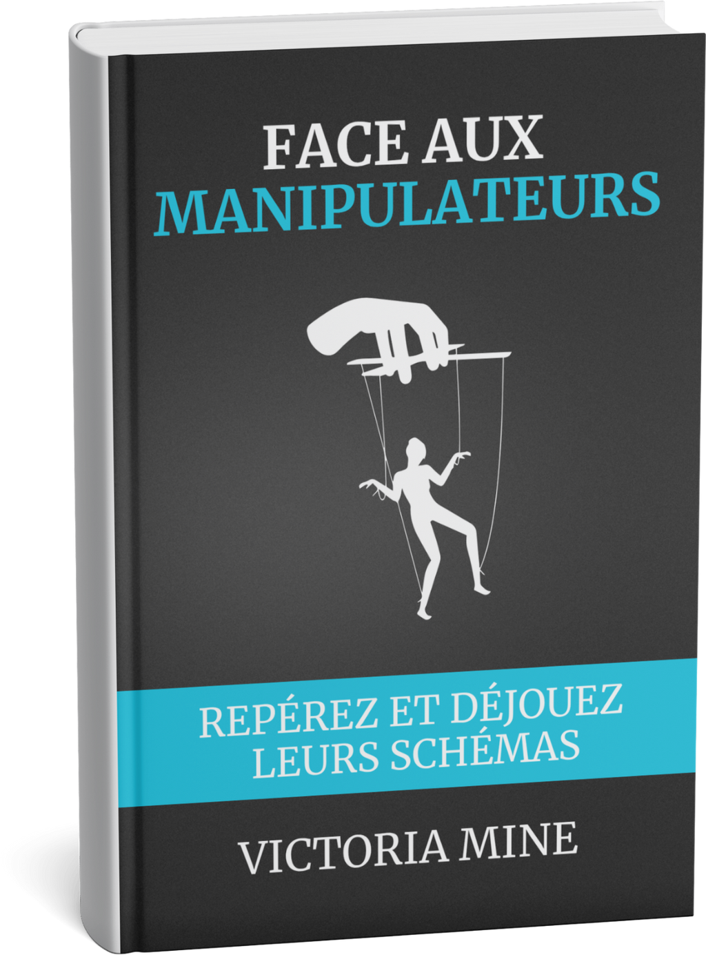 Face aux manipulateurs