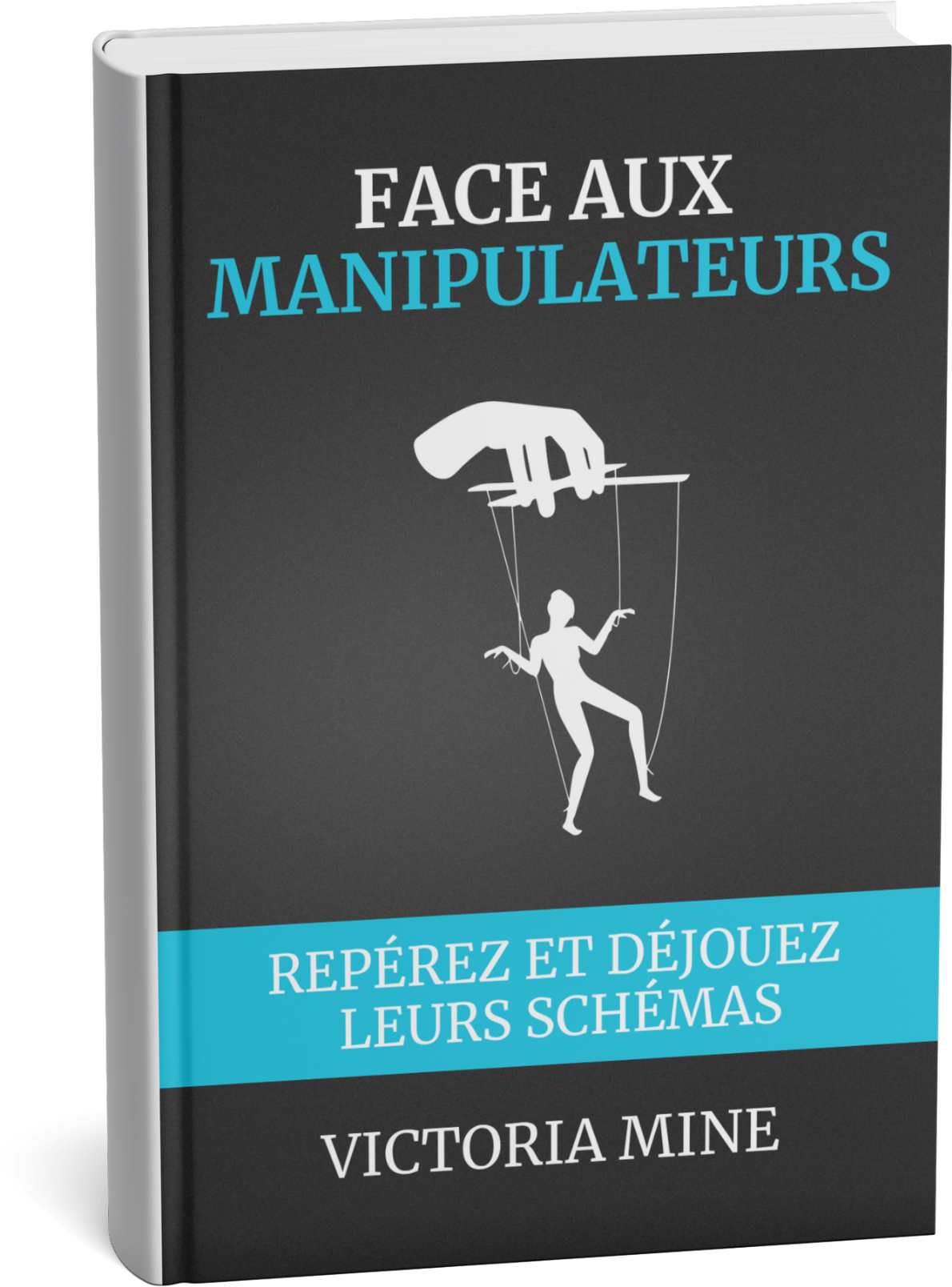 Face aux manipulateurs